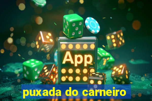 puxada do carneiro